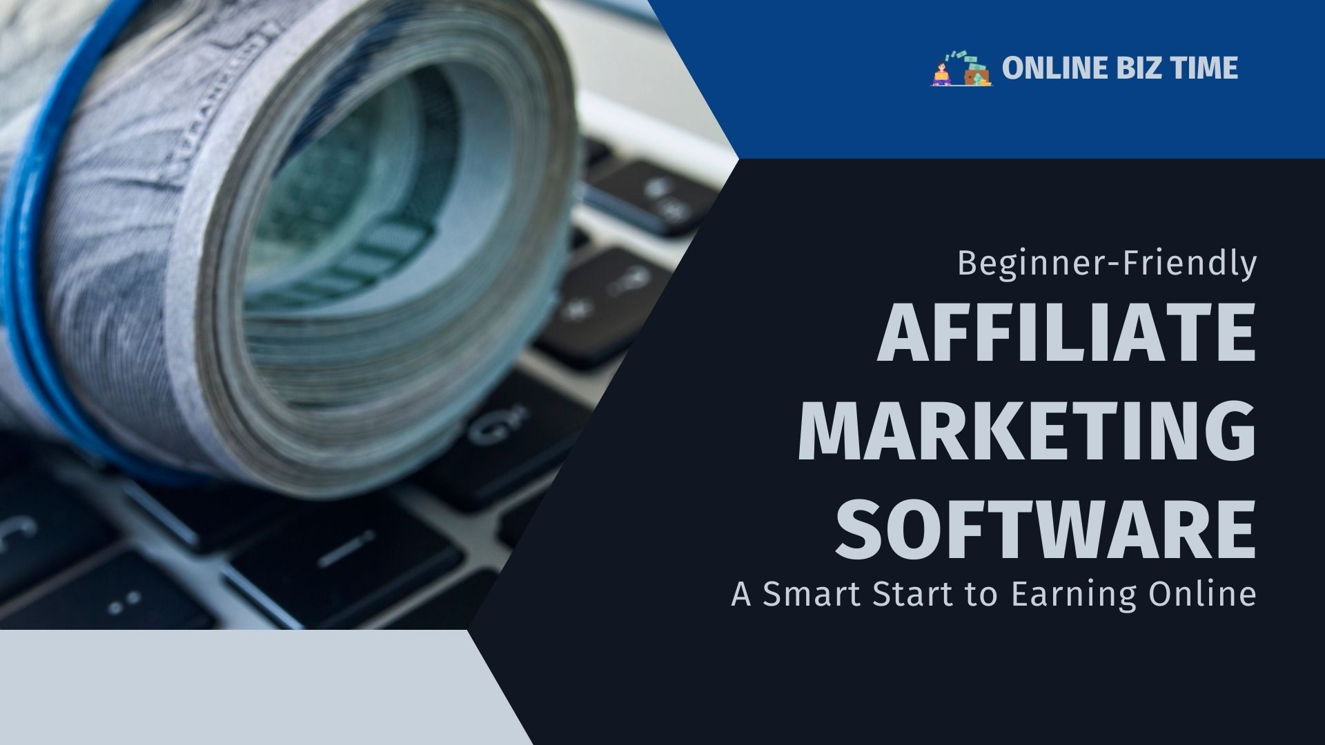 Beginner-Friendly Affiliate Marketing Software