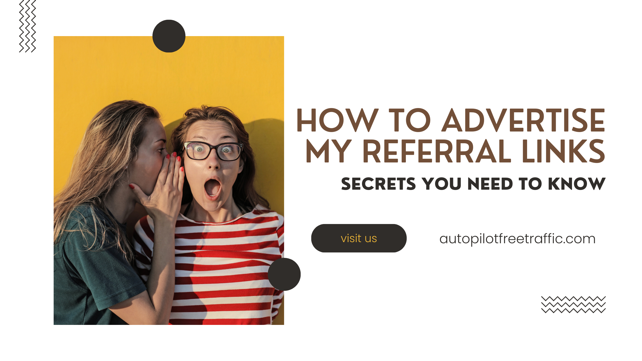 How to Advertise My Referral Links: Secrets You Need to Know 